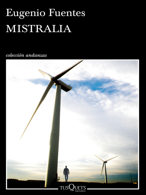 Title details for Mistralia by Eugenio Fuentes - Available